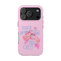 Buck Around Pink Phone Case