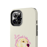 Pretty, Smart & Talented Phone Case