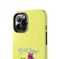 Lets Get Trashed Yellow Phone Case