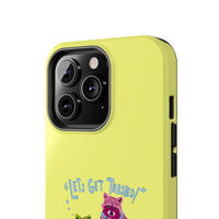 Lets Get Trashed Yellow Phone Case