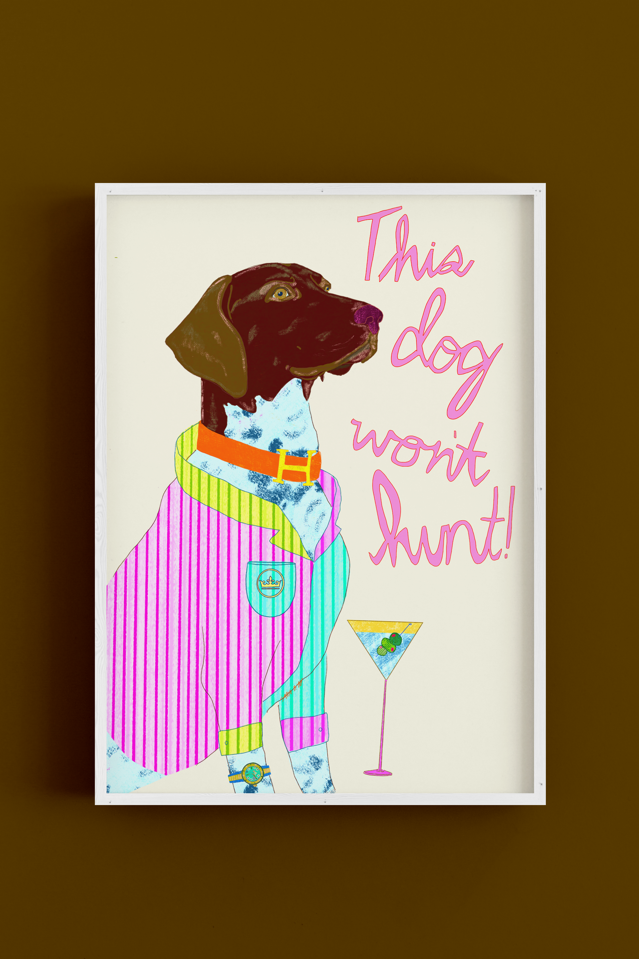 This Dog Won't Hunt - Art Poster Print