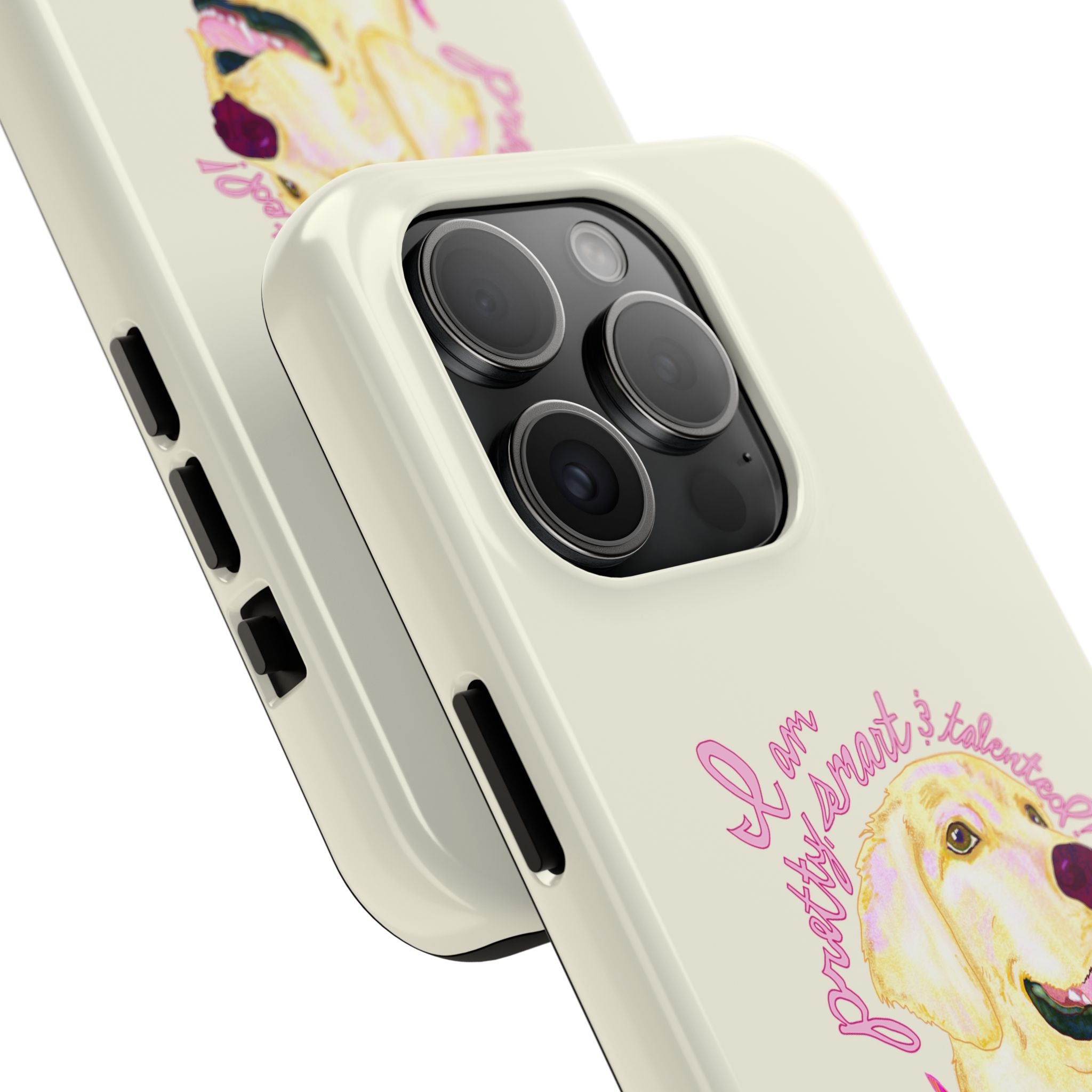 Pretty, Smart & Talented Phone Case