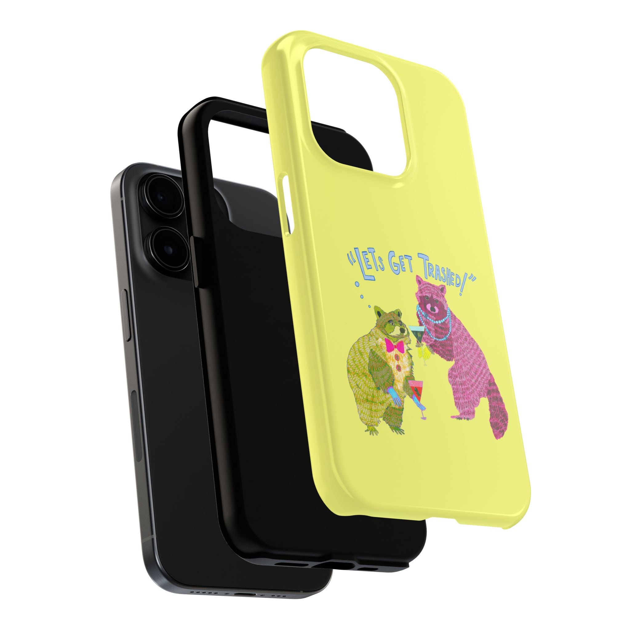 Lets Get Trashed Yellow Phone Case