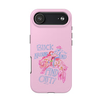 Buck Around Pink Phone Case