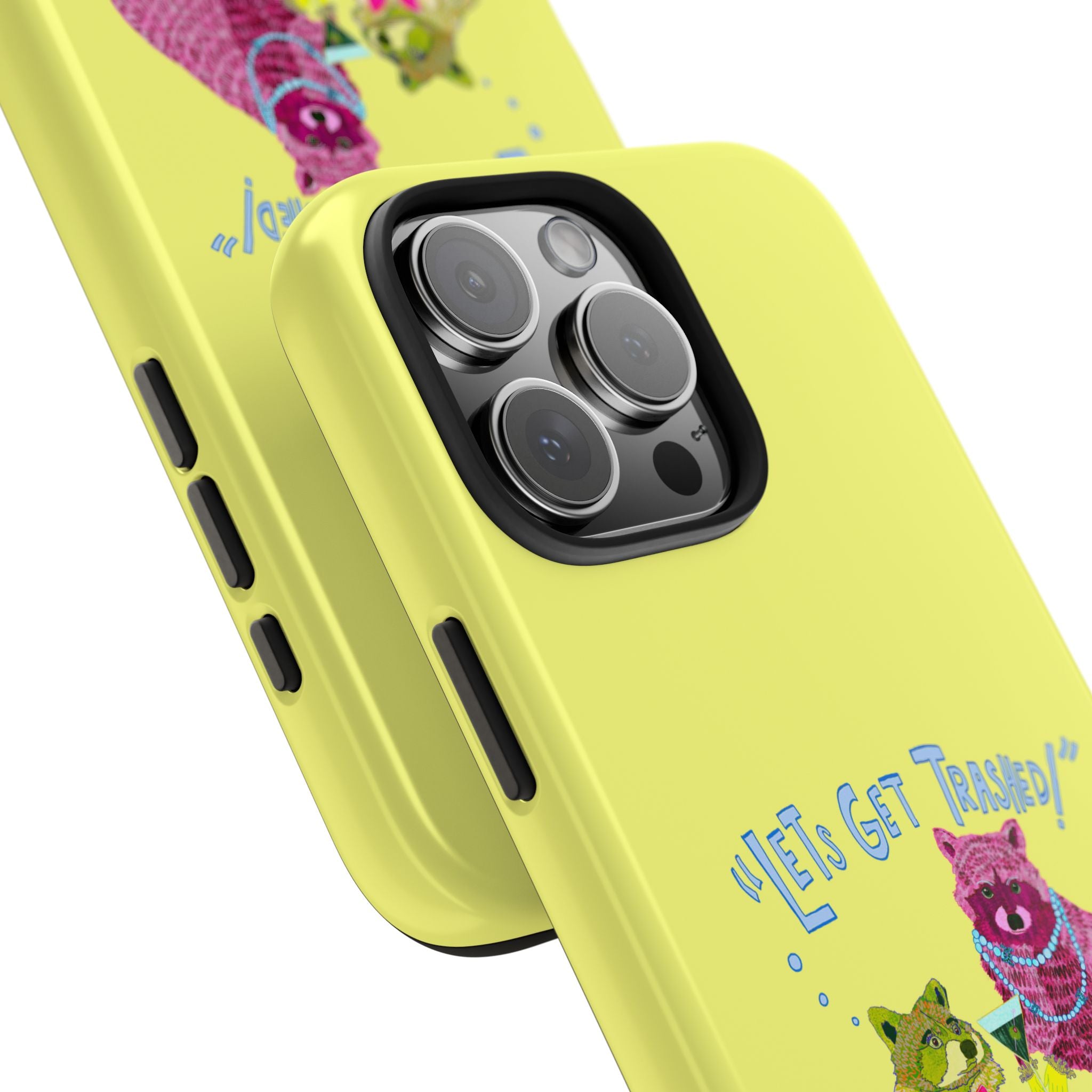 Lets Get Trashed Yellow Phone Case