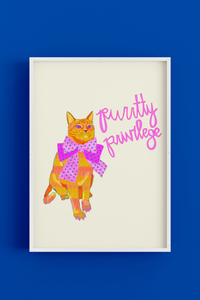Purrtty Previlege - Art Poster Print